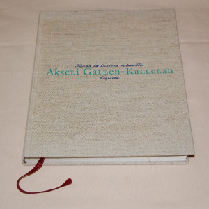 Juha Ilvas Sanan ja tunteen voimalla - Akseli Gallen-Kallelan kirjeitä